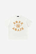 Born Again - T-Shirt (White)